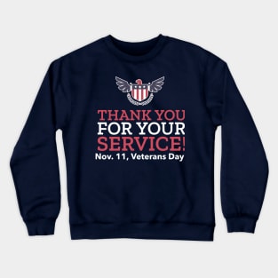 Veterans Day Thank You For Your Service Crewneck Sweatshirt